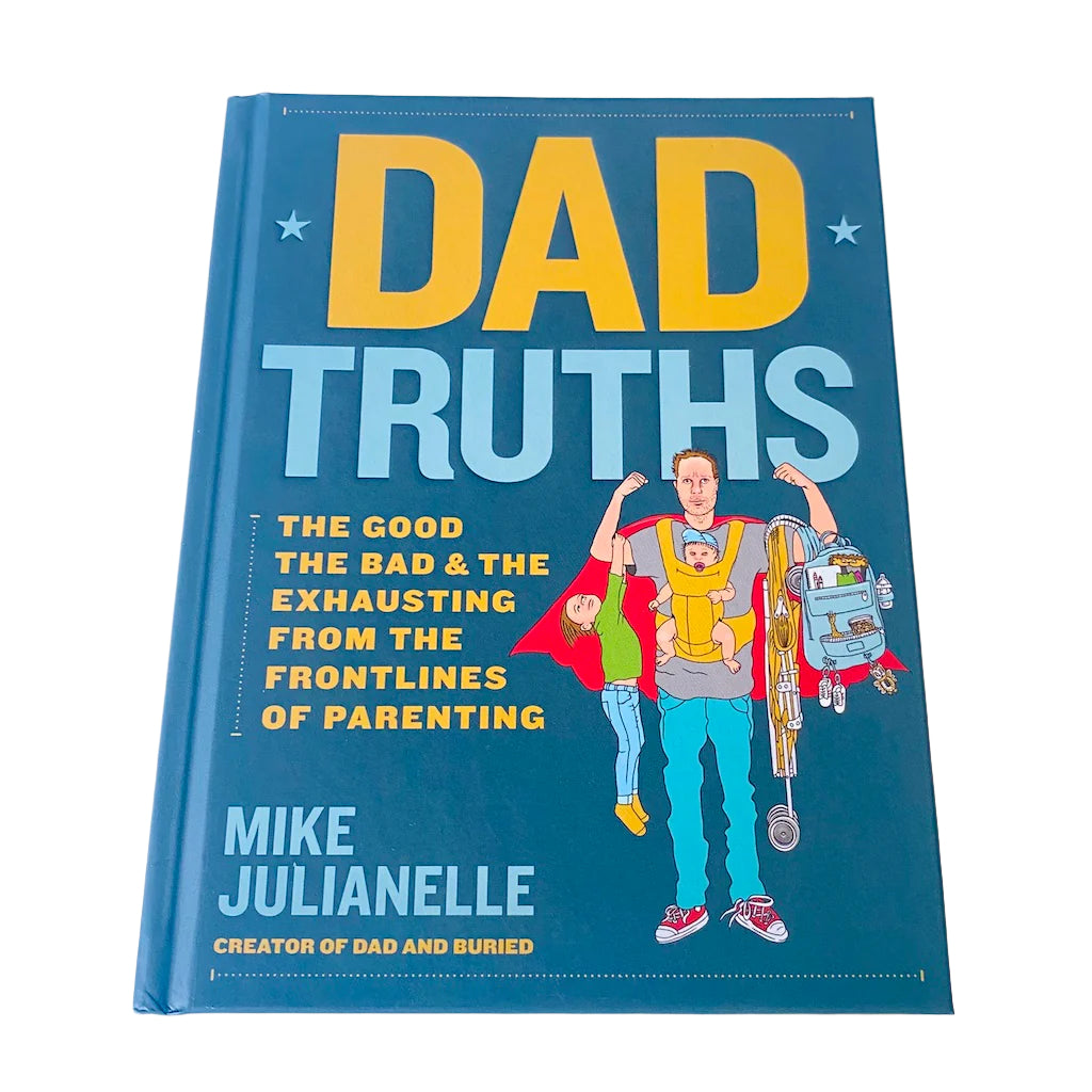 tepluste-IO-Book-front cover Dad truths by Mike Julianelle