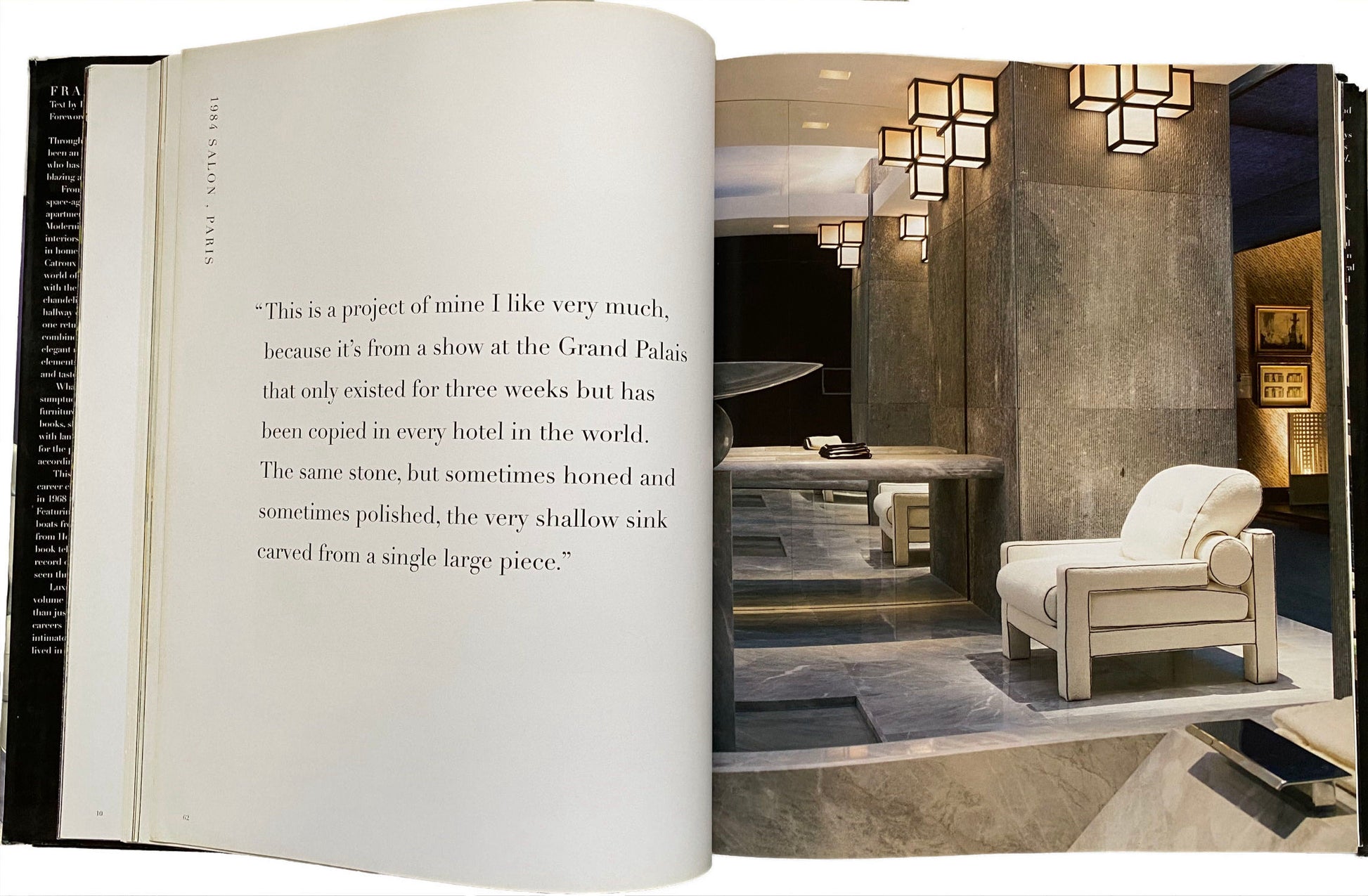Francois Catroux innovator interior designer. He mastered the idea of being contemporary. This book looks at his work projects ranging from 1968 to the present. Te Plus Te Archive.