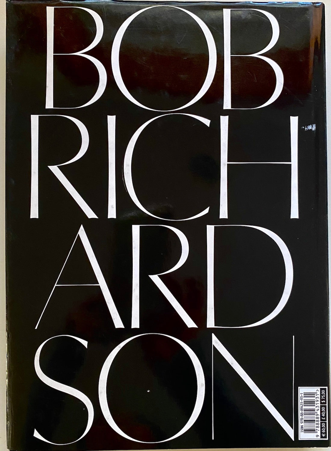 Bob Richardson, a fashion photographer of the 1960's and 70's. " I wanted to put reality in my photographs. Sex, Drugs and rock'n'roll-that's what happening. And I was going to make it happen."  2007 published.  Printed in Italy. Editor: Terry Richardson  Creative Director: Douglas Lloyed. Art Director: Gustaf Torling. Te Plus Te Archive